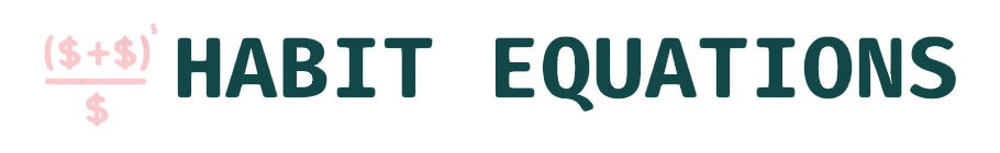 Habit Equations